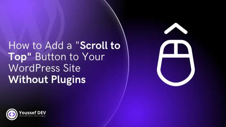 How to Add a Scroll to Top Button to Your WordPress Site Without Plugins